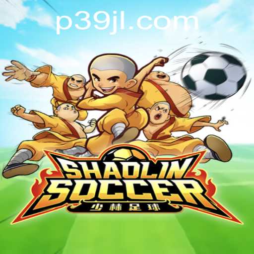 Discover the Thrills of ShaolinSoccer with the Keyword 39JL
